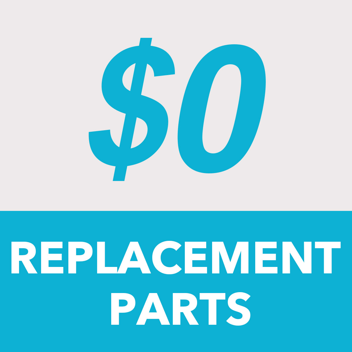 Replacement parts - Special purpose - For payment only - $0